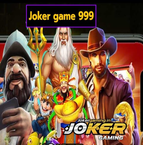 Joker game 999 สมัคร