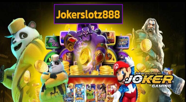 Jokerslotz888 เกมสล็อตสุดมัน ทำเงินเร็ว พิชิตเงินล้านได้จริง