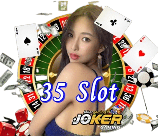 35 Slot